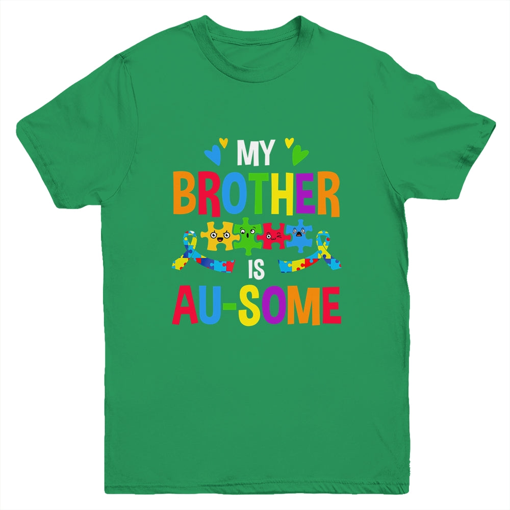 My Brother Is Au-Some Autism Awareness Sister Girls Kids Youth Shirt | teecentury
