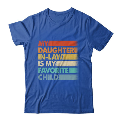 My Daughter In Law Is My Favorite Child Fathers Day Retro Shirt & Hoodie | teecentury