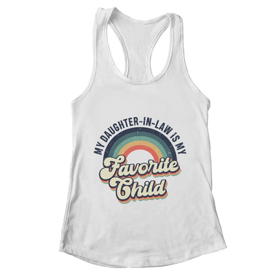 My Daughter In Law Is My Favorite Child Funny Family Retro Shirt & Tank Top | teecentury