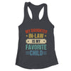 My Daughter In Law Is My Favorite Child Funny Family Shirt & Tank Top | teecentury