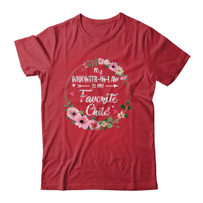 My Daughter In Law Is My Favorite Child Mother In Law Mothers Day Shirt & Tank Top | teecentury