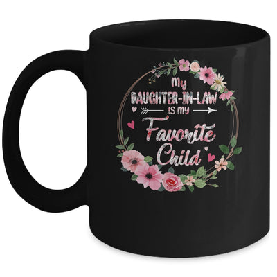 My Daughter In Law Is My Favorite Child Mother In Law Mothers Day Mug | teecentury