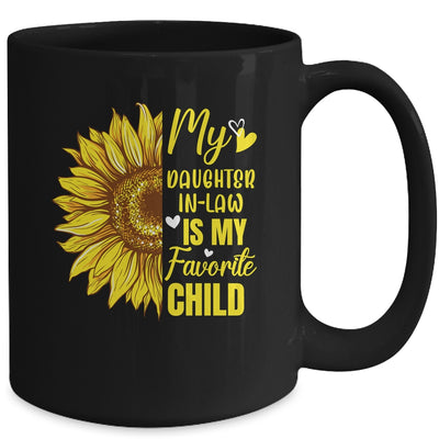 My Daughter In Law Is My Favorite Child Mother Sunflower Mug | teecentury