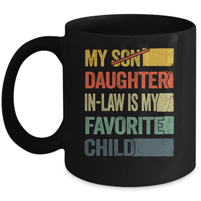 My Daughter In Law Is My Favorite Child Retro Funny Fathers Day Mug | teecentury