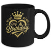 My Day My Way My Birthday Queen Heart Crown Birthday Girl Mug | teecentury