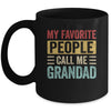 My Favorite People Call Me Grandad Funny Father Day Vintage Mug | teecentury