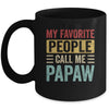 My Favorite People Call Me Papaw Funny Father Day Vintage Mug | teecentury