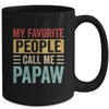 My Favorite People Call Me Papaw Funny Father Day Vintage Mug | teecentury