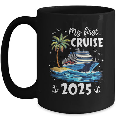 My First Cruise 2025 Funny First Time Cruise Vacation 2025 Mug | teecentury