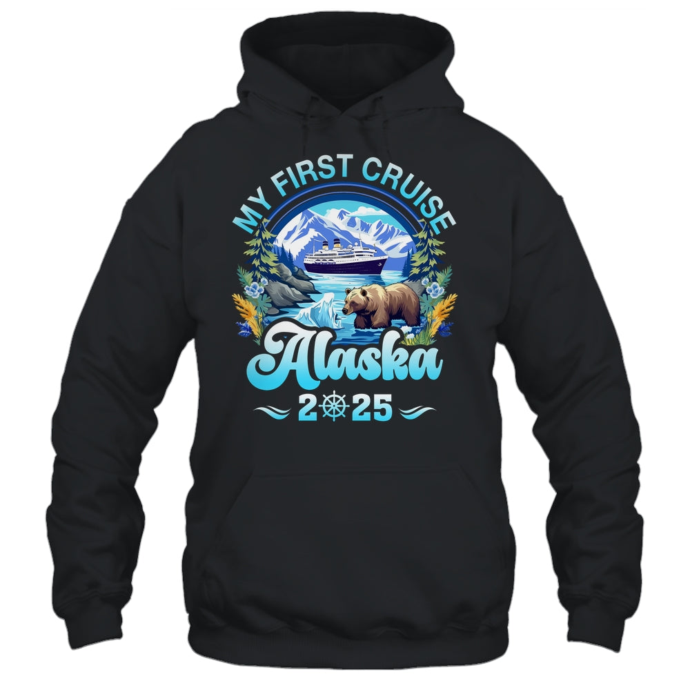 My First Cruise Alaska 2025 Family Friend Cruisin Together Shirt & Hoodie | teecentury