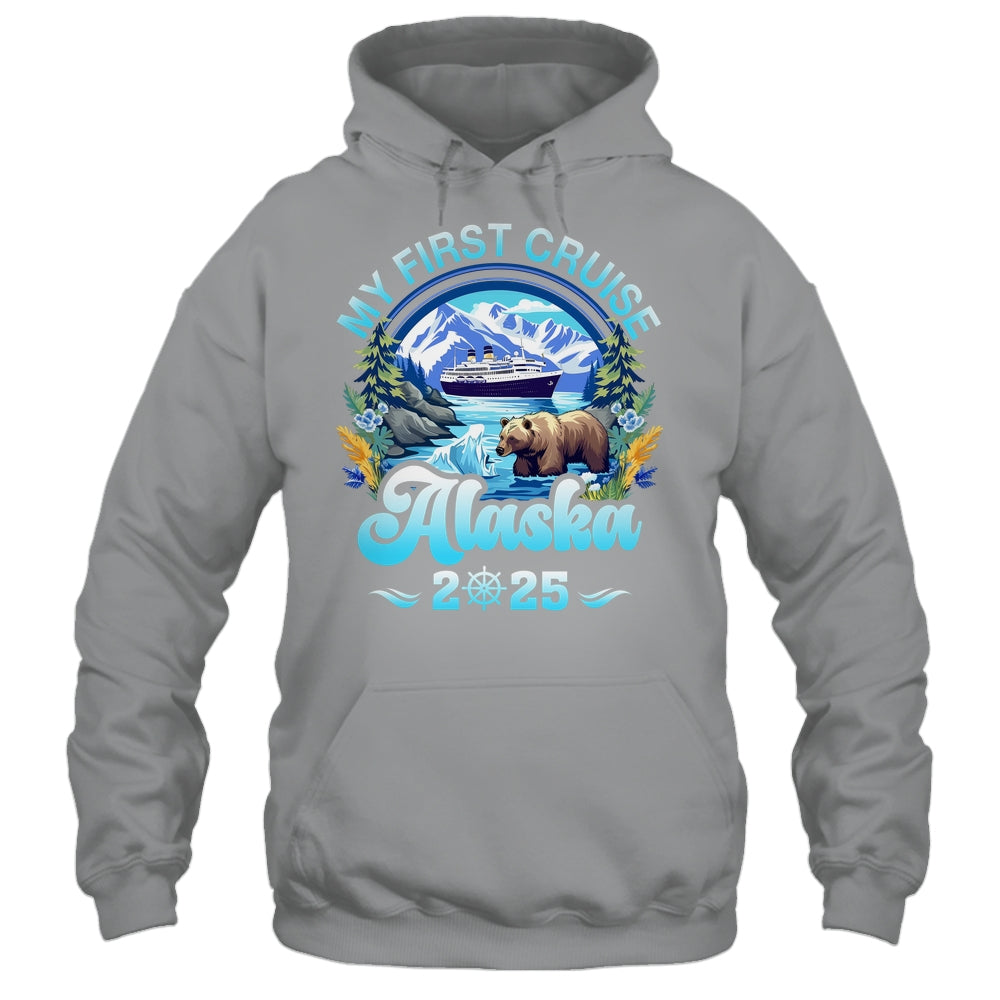 My First Cruise Alaska 2025 Family Friend Cruisin Together Shirt & Hoodie | teecentury
