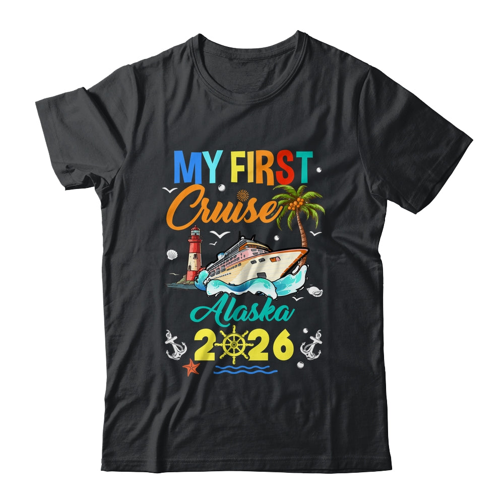 My First Cruise Alaska 2026 Family Matching Vacation Group Shirt & Hoodie | teecentury