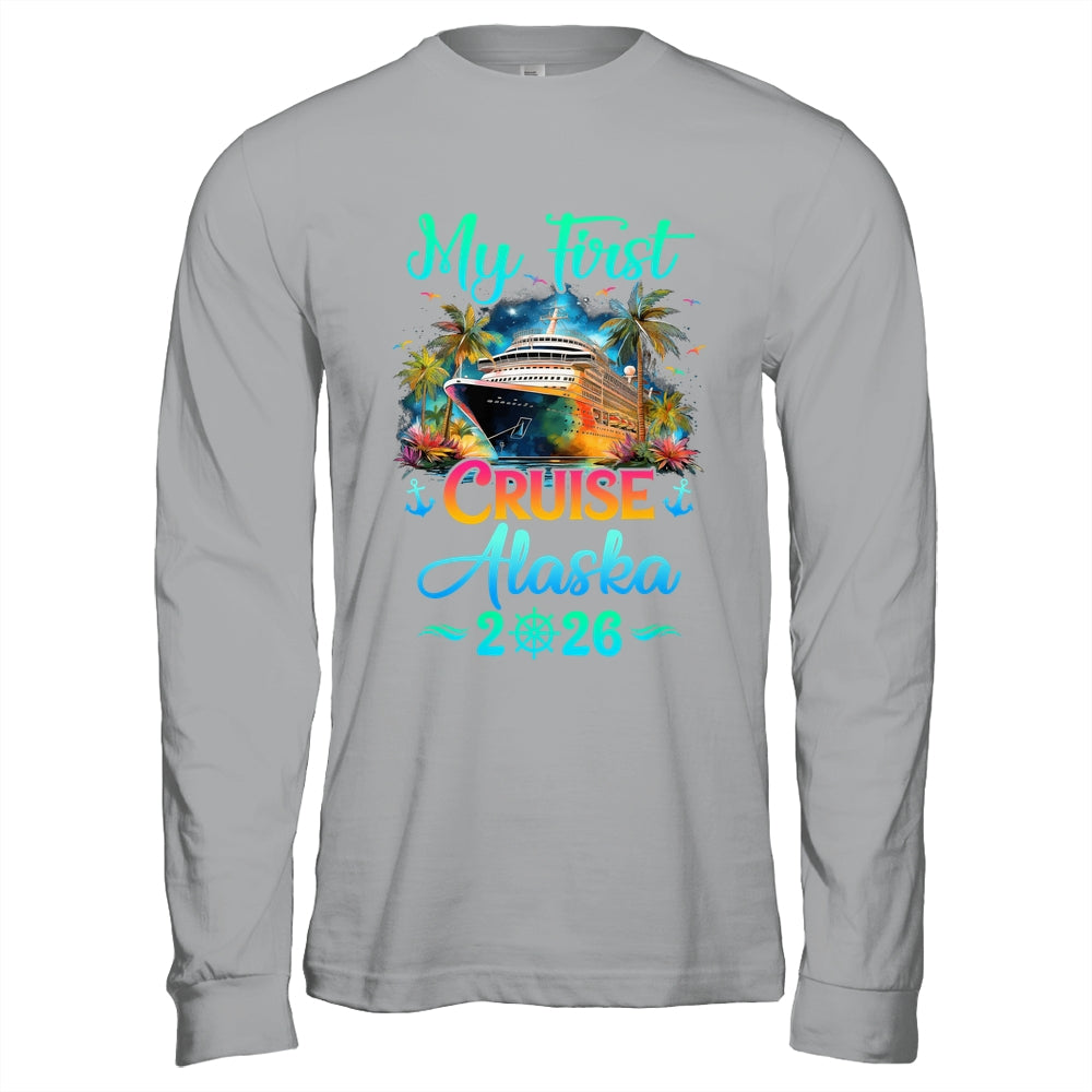 My First Cruise Alaska 2026 Family Trip Cruisin Together Shirt & Hoodie | teecentury
