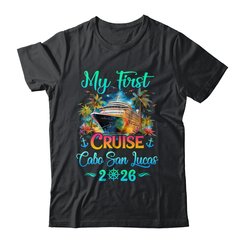 My First Cruise Cabo San Lucas 2026 Family Trip Cruisin Together Shirt & Tank Top | teecentury