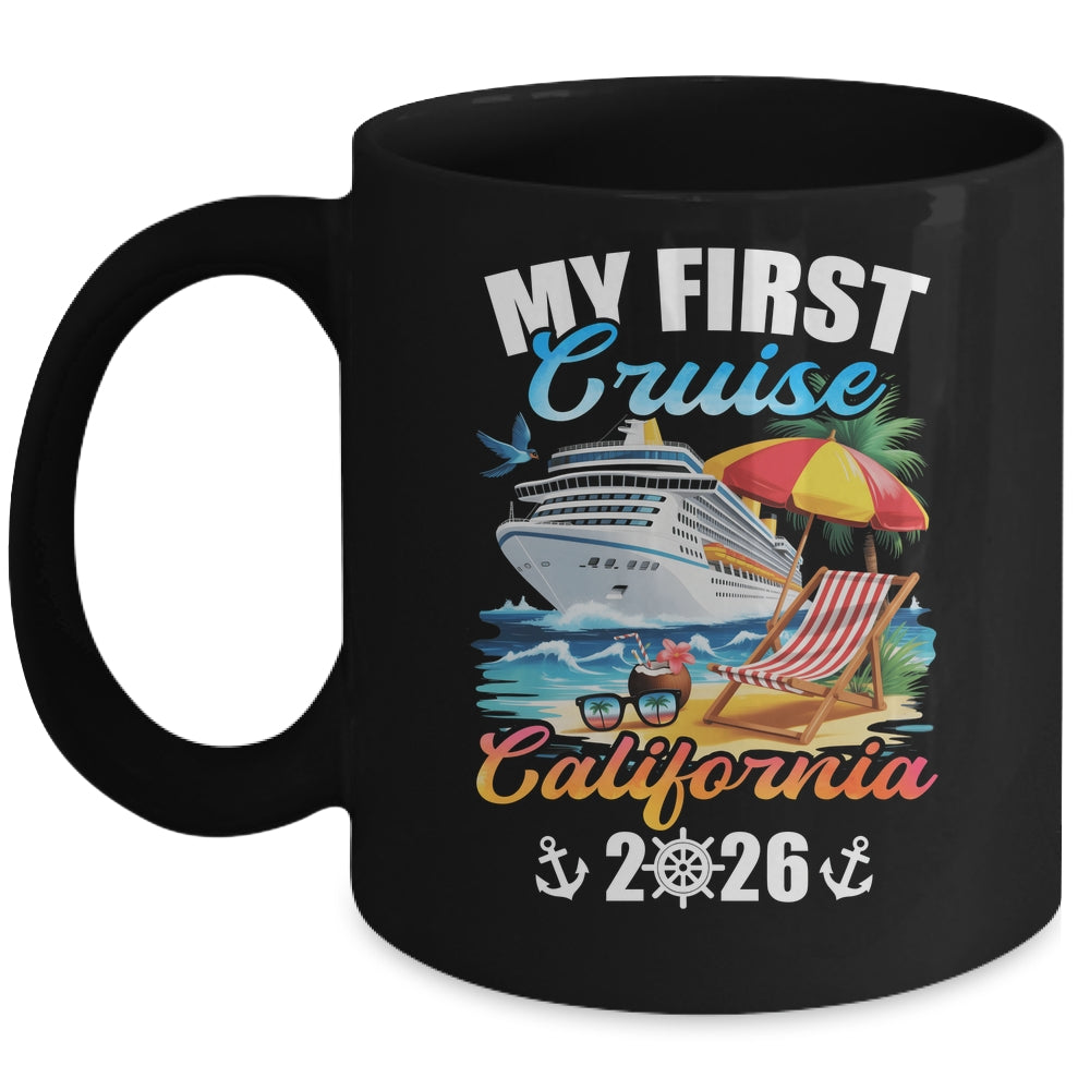 My First Cruise California 2026 Family Vacation Trip Matching Mug | teecentury