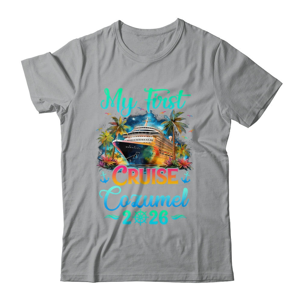 My First Cruise Cozumel 2026 Family Trip Cruisin Together Shirt & Tank Top | teecentury