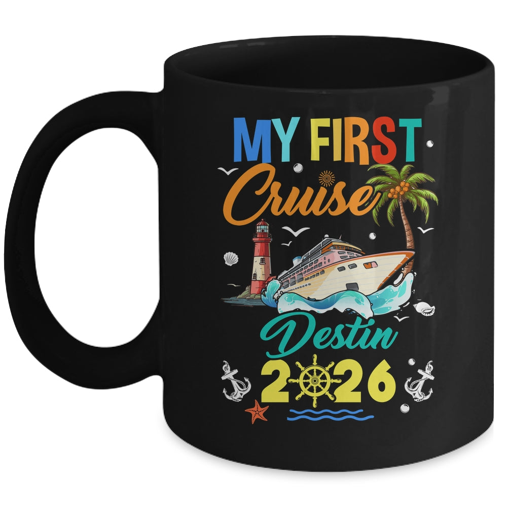 My First Cruise Destin 2026 Family Matching Vacation Group Mug | teecentury