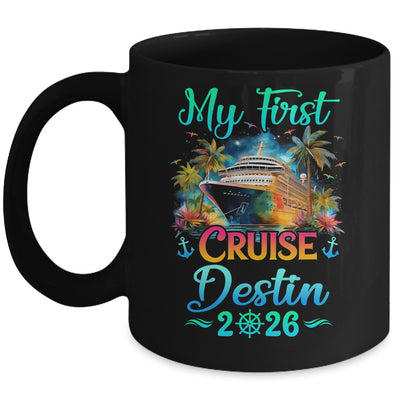 My First Cruise Destin 2026 Family Trip Cruisin Together Mug | teecentury