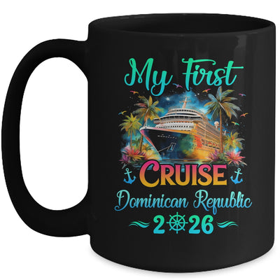 My First Cruise Dominican Republic 2026 Family Trip Cruisin Together Mug | teecentury