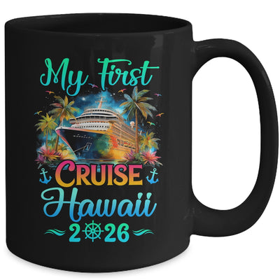 My First Cruise Hawaii 2026 Family Trip Cruisin Together Mug | teecentury