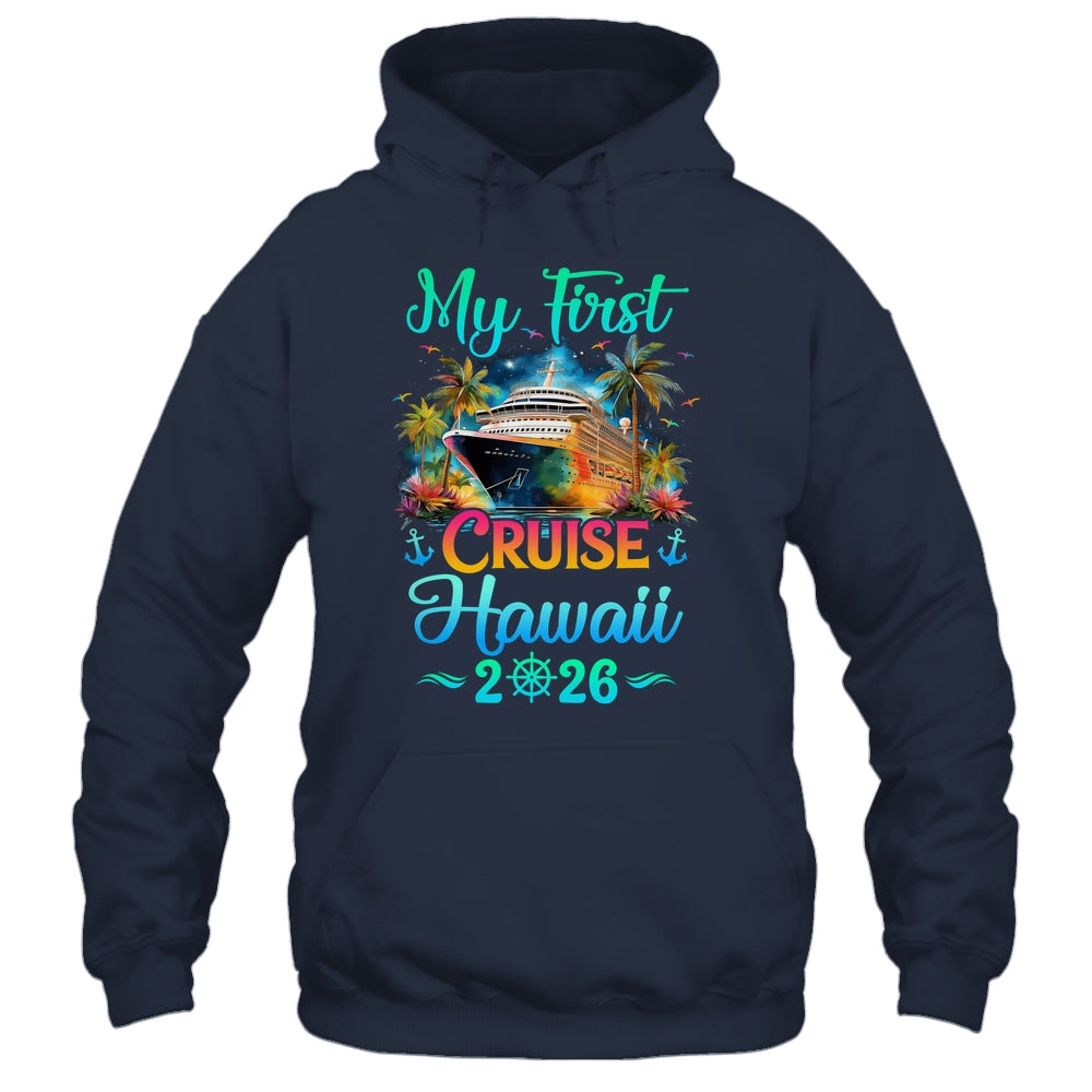 My First Cruise Hawaii 2026 Family Trip Cruisin Together Shirt & Tank Top | teecentury