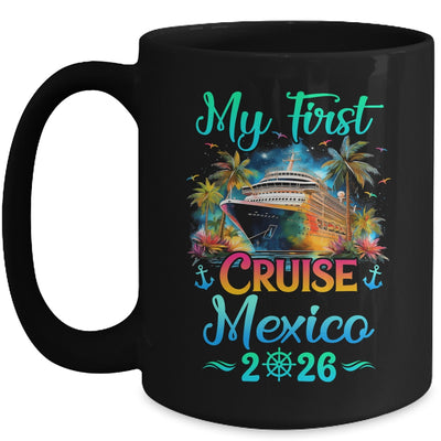 My First Cruise Mexico 2026 Family Trip Cruisin Together Mug | teecentury