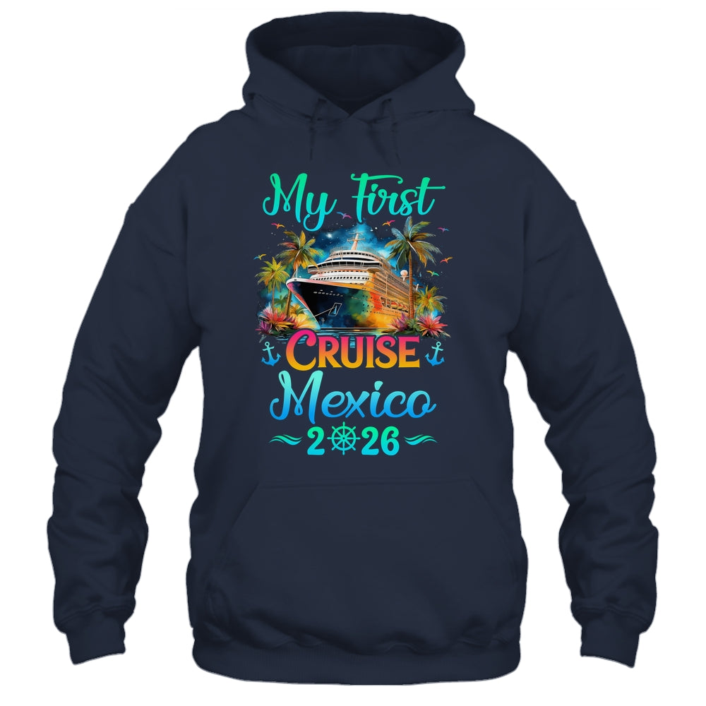My First Cruise Mexico 2026 Family Trip Cruisin Together Shirt & Tank Top | teecentury