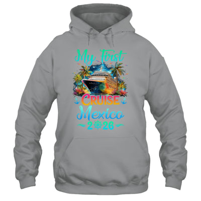 My First Cruise Mexico 2026 Family Trip Cruisin Together Shirt & Tank Top | teecentury