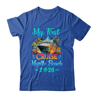 My First Cruise Myrtle Beach 2026 Family Trip Cruisin Together Shirt & Tank Top | teecentury