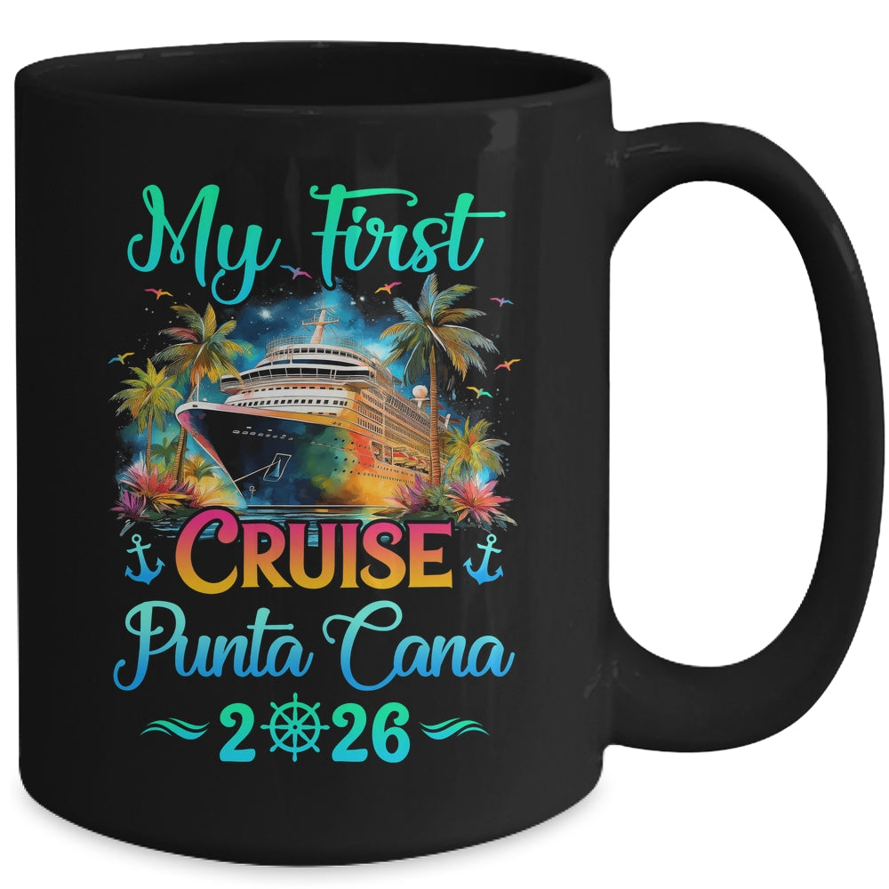 My First Cruise Punta Cana 2026 Family Trip Cruisin Together Mug | teecentury