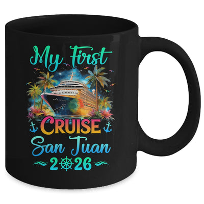 My First Cruise San Juan 2026 Family Trip Cruisin Together Mug | teecentury