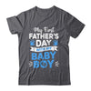 My First Fathers Day With Baby Son Funny First Time Dad Shirt & Hoodie | teecentury