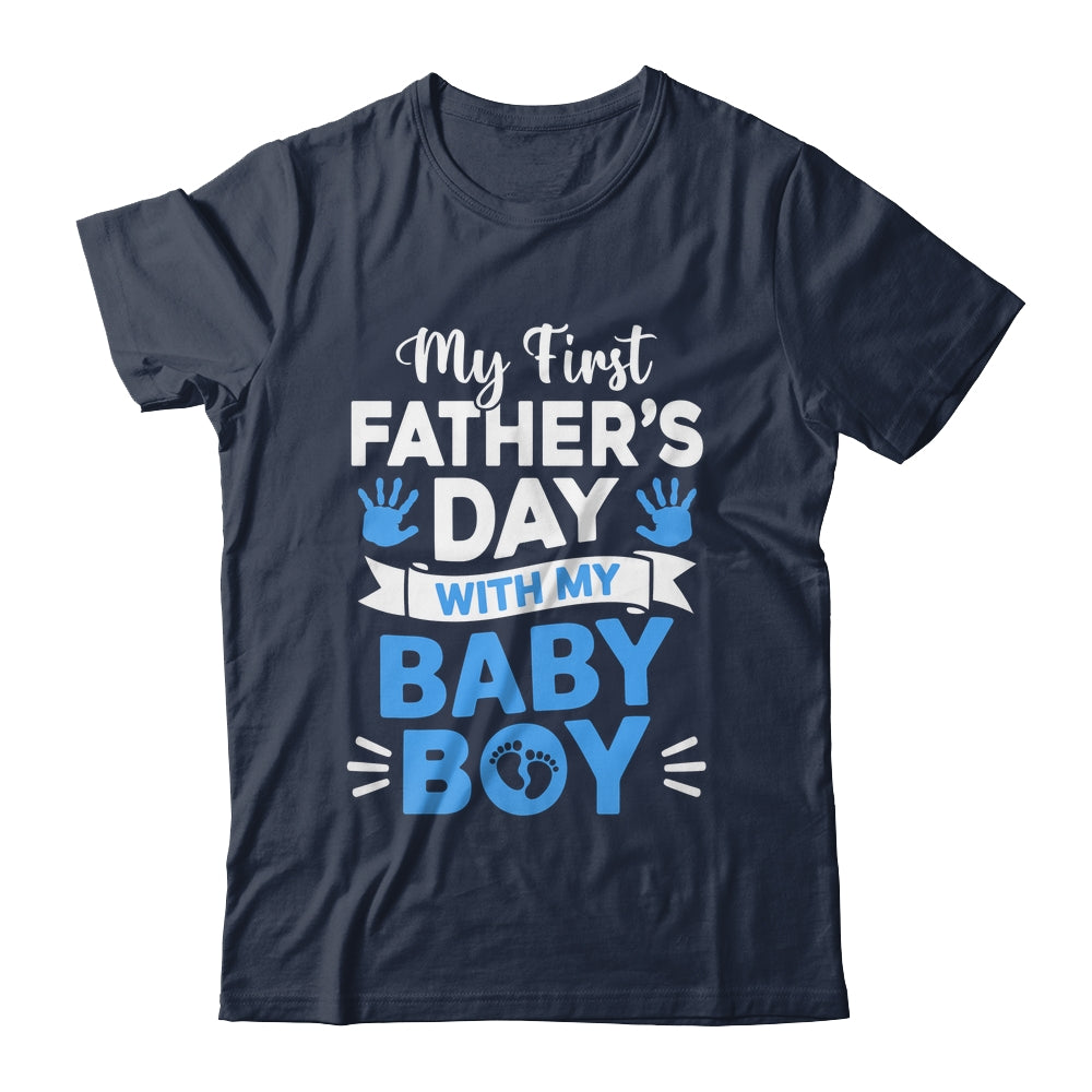 My First Fathers Day With Baby Son Funny First Time Dad Shirt & Hoodie | teecentury