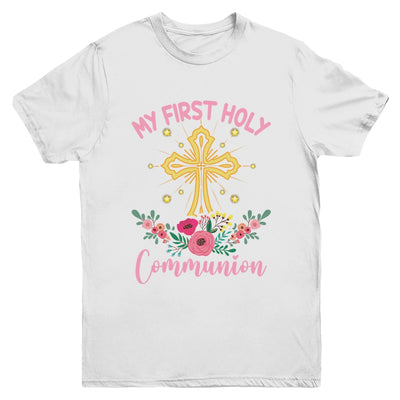 My First Holy Communion Girls Christians And Catholic Youth Shirt | teecentury