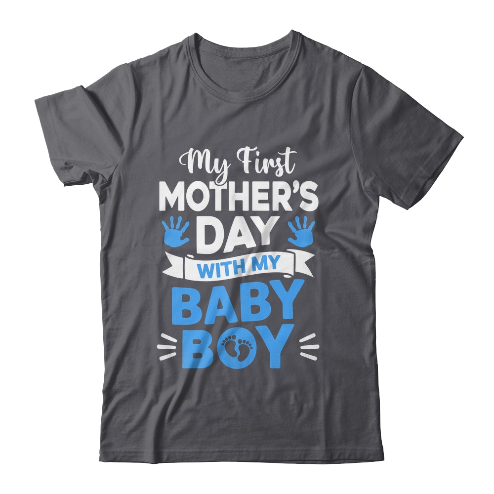 My First Mothers Day With Baby Son Funny First Time Mom Shirt & Hoodie | teecentury