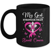 My God Is Stronger Than Breast Cancer Awareness Christian Mug | teecentury