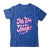 My Job Is Teach Funny Women Female Teacher Pink Life Retro Shirt & Hoodie | teecentury