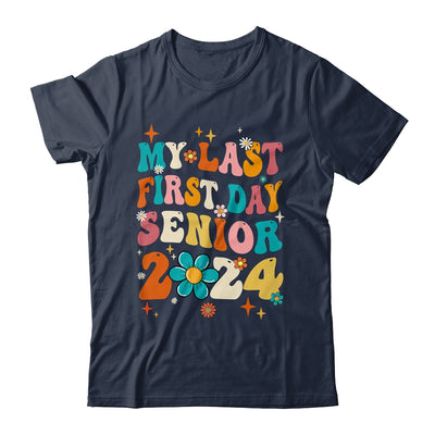 My Last First Day Senior 2024 Back To School Class Of 2024 Shirt & Tank Top | teecentury