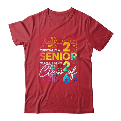 My Last First Day Senior 2026 Back To School Class Of 2026 Shirt & Hoodie | teecentury