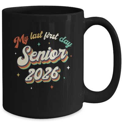My Last First Day Senior 2026 Back To School Vintage Cool Mug | teecentury