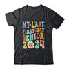 My Last First Day Senior Class Of 2024 Back To School 2024 Shirt & Hoodie | teecentury