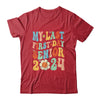 My Last First Day Senior Class Of 2024 Back To School 2024 Shirt & Hoodie | teecentury