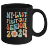 My Last First Day Senior Class Of 2024 Back To School 2024 Mug | teecentury