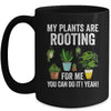 My Plants Are Rooting For Me Funny Gardening Gardener Lover Mug | teecentury