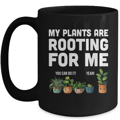 My Plants Are Rooting For Me Funny Gardening Gardener Lover Mug | teecentury