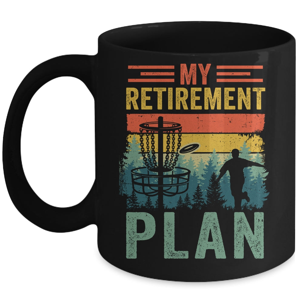 My Retirement Plan Funny Disc Golf For Dad Grandpa Old Man Mug | teecentury