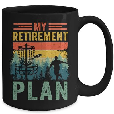 My Retirement Plan Funny Disc Golf For Dad Grandpa Old Man Mug | teecentury