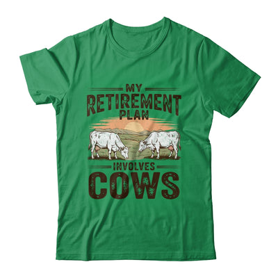 My Retirement Plan Involves Cows Funny Farmer Retired Men Shirt & Hoodie | teecentury