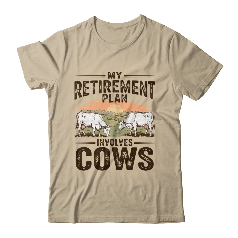 My Retirement Plan Involves Cows Funny Farmer Retired Men Shirt & Hoodie | teecentury