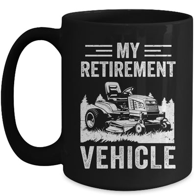 My Retirement Vehicle Funny Riding Lawn Mower Retro Dad Mug | teecentury